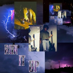 Run It Up (Prod. 2 Piece)