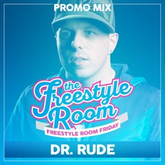 Dr. Rude - Freestyle Room