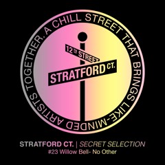 Willow Bell - No Other [Secret Selection]