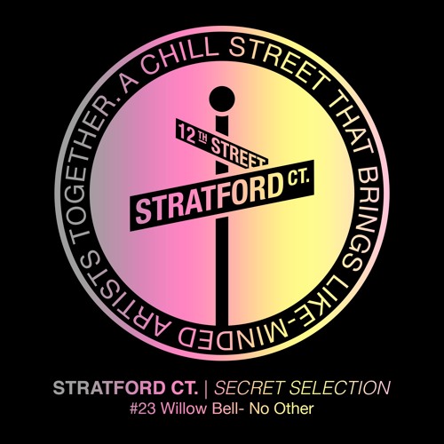Willow Bell - No Other [Secret Selection]