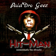 Paid'Dro Geez - I Cant Lie