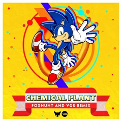 Foxhunt & VGR - Chemical Plant Remix [Free Download]