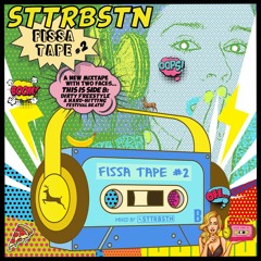 FISSA TAPE 2 - Side B: Hard & Dirty Festival Beats