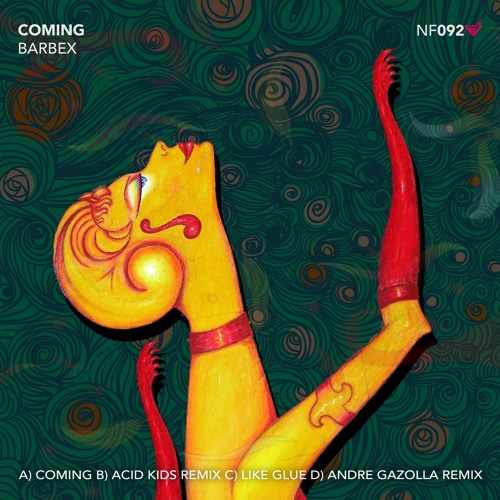 NF092 : barbeX - Like Glue (Andre Gazolla Remix)