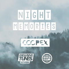 Coopex - Night Memories [Exclusive Tunes - Future EXCLUSIVE]