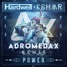 POWER (ADROMEDAX PSY Remix)