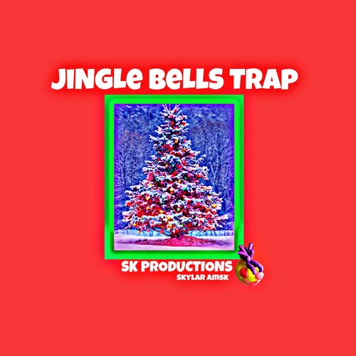 Stream JINGLE BELLS (Trap remix) (free download) by Sky Rami | Listen  online for free on SoundCloud