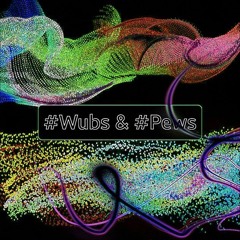 #Wubs & #Pews