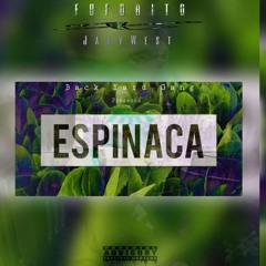 ESPINACA - jaay west ft foforito  #impactmusic