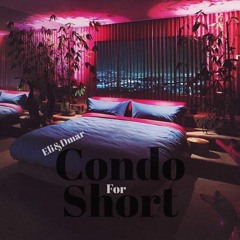 Eli & Dmar - Condo 4 Short