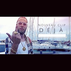 DÉJÀ (Son Officiel 2017)