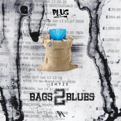 Shyze - Bags2Blues