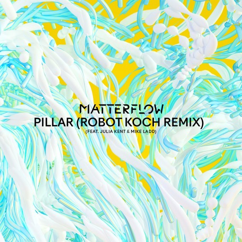Pillar (feat. Julia Kent & Mike Ladd) [Robot Koch Remix]