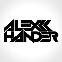 Stream Alex Hander music | Listen to songs, albums, playlists for free on  SoundCloud