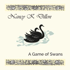 A Game Of Swans