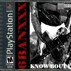 6Banxxx - Know 'Bout It (Prod. Talk2Nobody)
