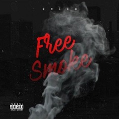 Ft. LaCro$$e - *Free Smoke* Produced by Jean