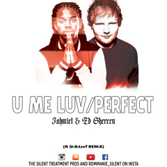 Jahmiel & Ed Shereen - U Me Luv_Perfect (Mashup)