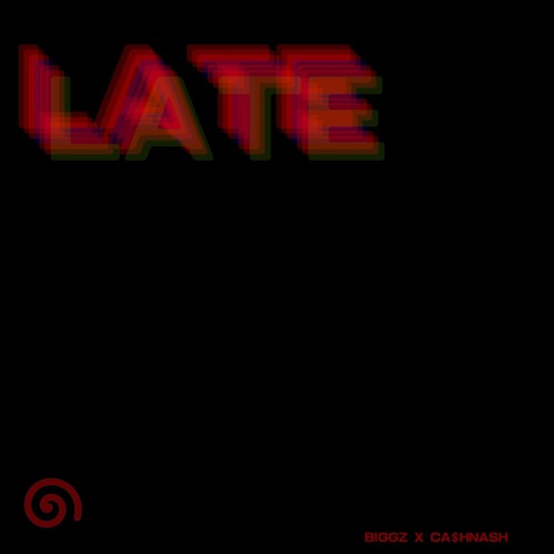 Late Remix ft. Ca$hnash