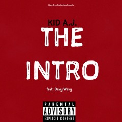 The Intro (feat. Davy Wavy)