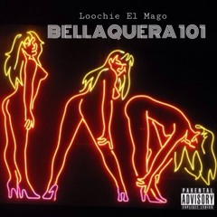 BELLAQUERA 101 [PROD. KREATIVO]