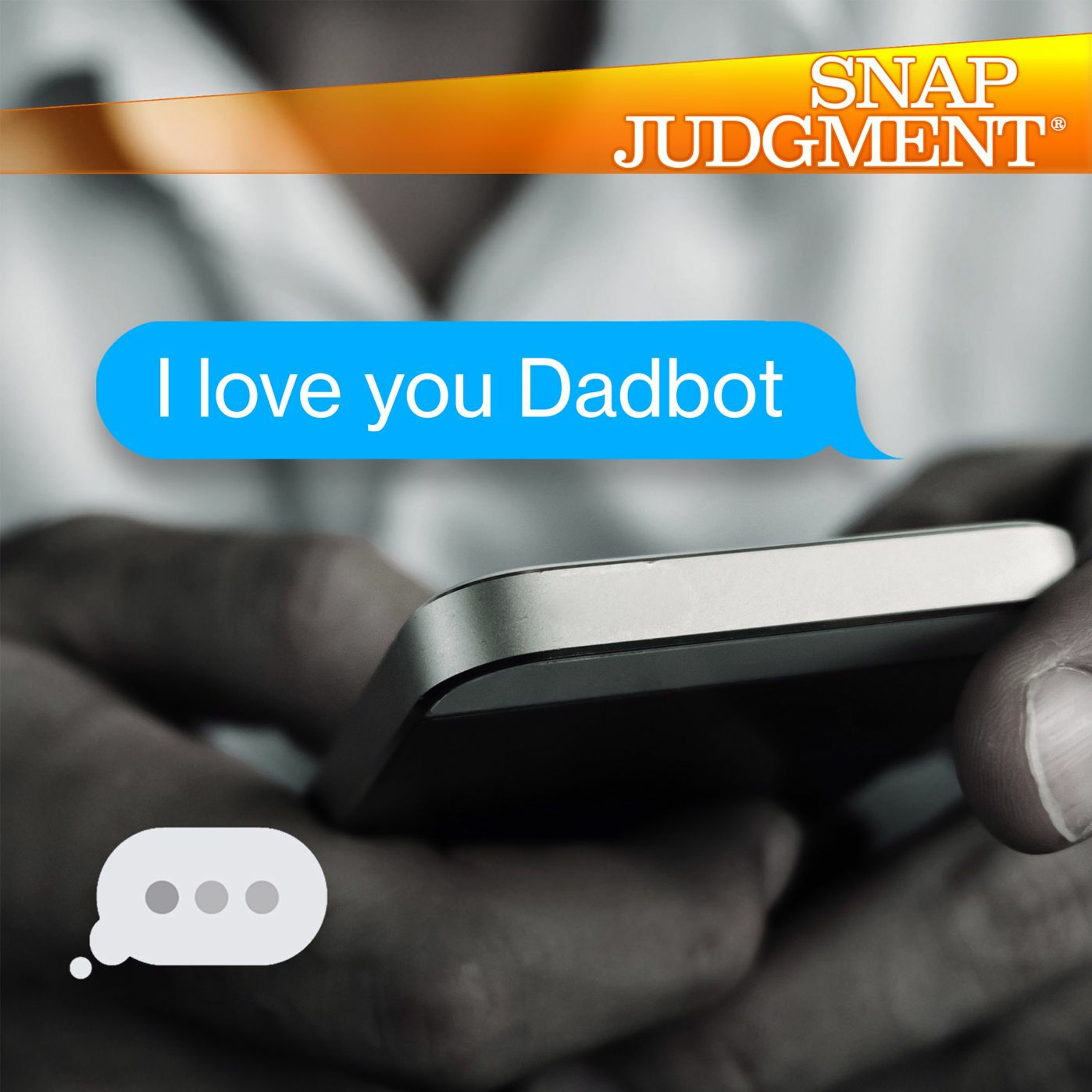 Snap Judgment