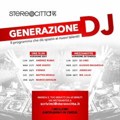 Generazione DJ - Live EP 17 / Part 2 ( Radio Stereocittà IT 95 FM)