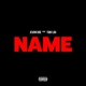 on Name (feat. Tobi Lou)