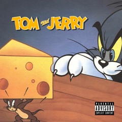 Tom and Jerry (Fetti) prod. by Spacedtime