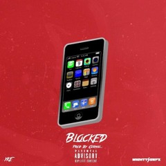 Blocked [Prod. By CorMill]