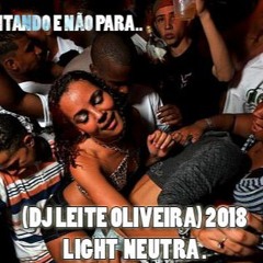 ===09=== VAI SENTANDO E NÃO PARA -MTG- (((DJ LEITE OLIVEIRA))) LIGHT