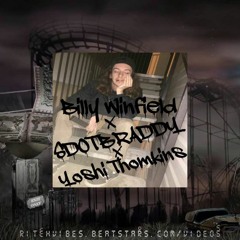 F.W.T.S. - BILLY WINFIELD X SDOTBRADDY X YOSHI THOMPKINS