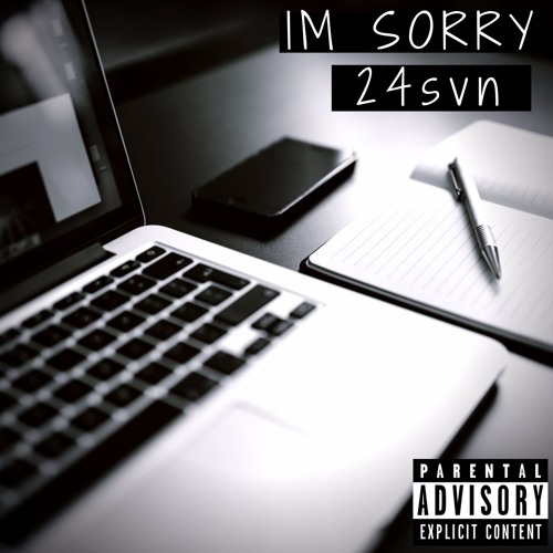 Im Sorry