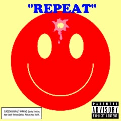 Repeat (Live In A Dream)