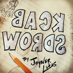 Joyner Lucas - Backwords