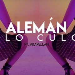 Alemán - "Kilo Culo" ft. Akapellah y Dezzy Hollow