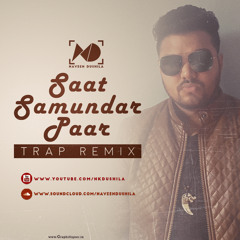 Saat Samundar Paar (Trap Remix) Feat Nav.KD