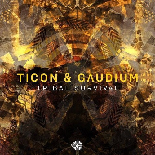 Ticon & Gaudium - Tribal Survival