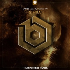 Daniel Mastro ft. Mai Fin - S!MBA (Original Mix)
