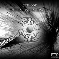 Cathode -  Regression Space (Original Mix) [Free Download]