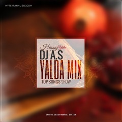 DJ A.S - Yalda Night