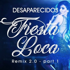 Desaparecidos - Fiesta Loca (Marchesini & Farina 2k18 Remix)PROMO CUT