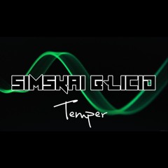 Simskai & Licid - Temper (FREE DOWNLOAD)