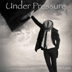 Under Pressure