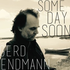 Gerd Endmann - Someday Soon - 01 - Keep Holding On.mp3