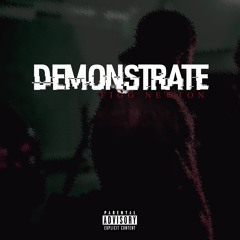 DEMONSTRATE