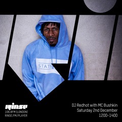 DJ Redhot with MC Bushkin - 2nd December 2017
