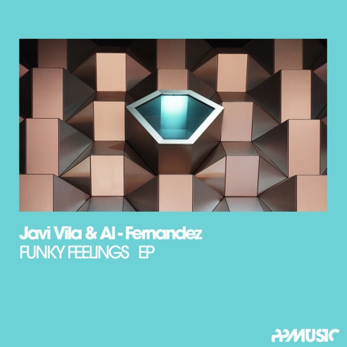 Javi Vila & Al-Fernandez - Funky Feelings (Original Mix) [2017]