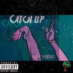 CATCH UP V1