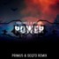 Power (Primu5 & Seqto Remix)
